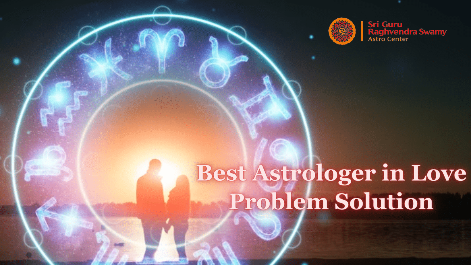 Best Astrologer in Love Problem Solution