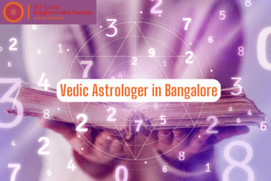 vedic astrologer in bangalore